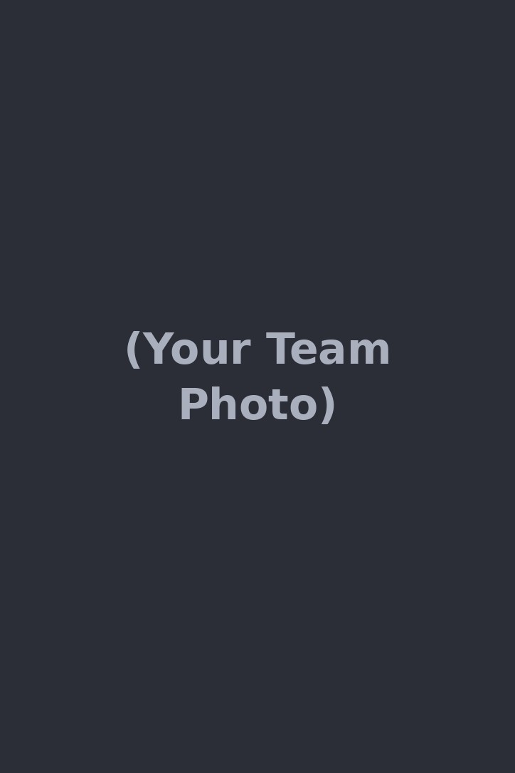 [Your Team Photo]